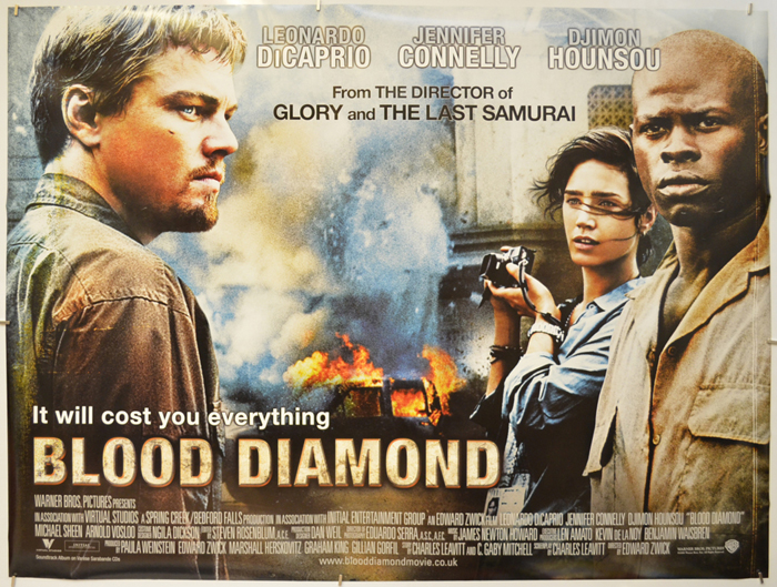 Blood Diamond Le Film «BLOOD DIAMOND» (Ed Zwick, 2006) – Cine Qua Non